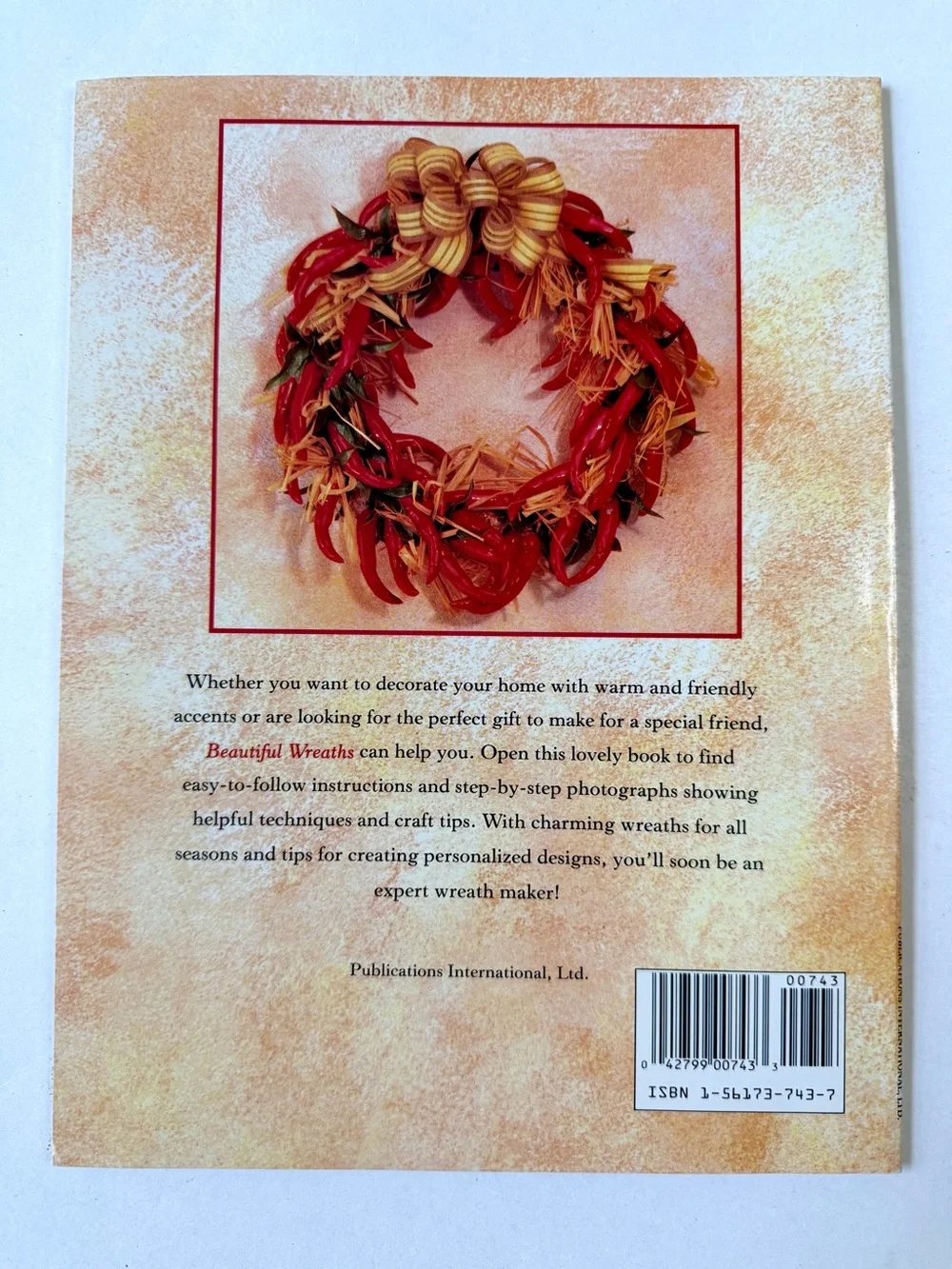 Beautiful Wreaths Book - Great Ideas For All Occasions Instructions Craft Tips